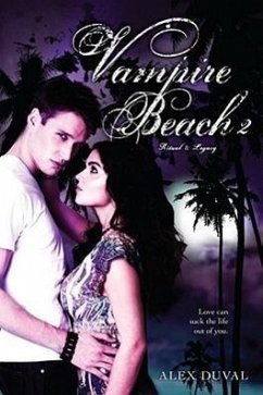 Vampire Beach 2, 2: Ritual; Legacy - Duval, Alex