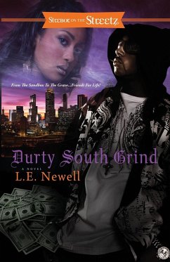 Durty South Grind - Newell, L. E.