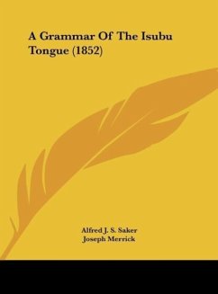 A Grammar Of The Isubu Tongue (1852)