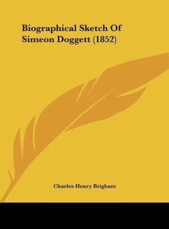 Biographical Sketch Of Simeon Doggett (1852)