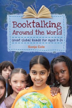 Booktalking Around the World - Cole, Sonja