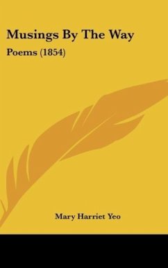 Musings By The Way - Yeo, Mary Harriet