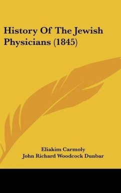 History Of The Jewish Physicians (1845)