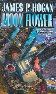 Moon Flower - Hogan, James P.