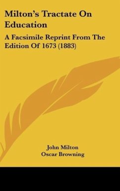 Milton's Tractate On Education - Milton, John