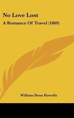 No Love Lost - Howells, William Dean