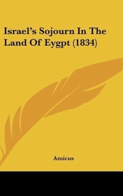 Israel's Sojourn In The Land Of Eygpt (1834)