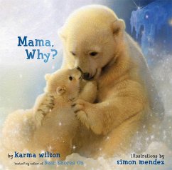 Mama, Why? - Wilson, Karma