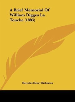 A Brief Memorial Of William Digges La Touche (1883)