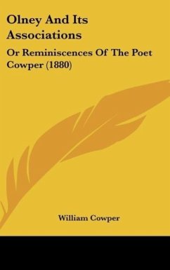 Olney And Its Associations - Cowper, William