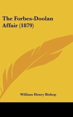 The Forbes-Doolan Affair (1879) - Bishop, William Henry