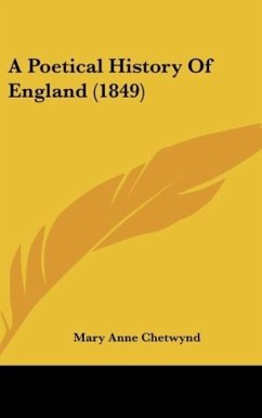 A Poetical History Of England (1849) - Chetwynd, Mary Anne