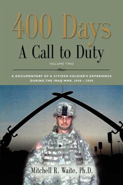 400 DAYS - A Call to Duty - Waite, Ltc Mitchell R.