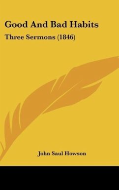 Good And Bad Habits - Howson, John Saul