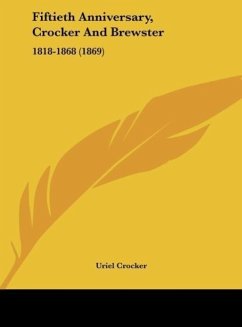 Fiftieth Anniversary, Crocker And Brewster - Crocker, Uriel