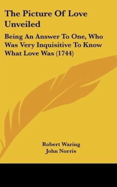 The Picture Of Love Unveiled - Waring, Robert