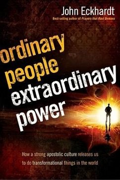 Ordinary People, Extraordinary Power - Eckhardt, John