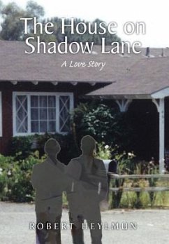 The House on Shadow Lane - Heylmun, Robert