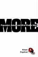 More: Population, Nature, and What Women Want - Engelman, Robert