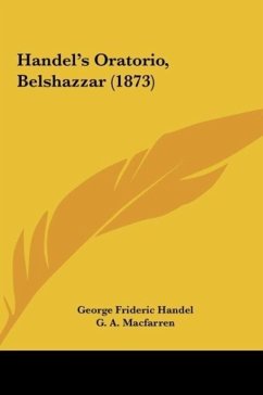 Handel's Oratorio, Belshazzar (1873)