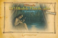 Ultimate Lit'l Ukulele Chords, Plus - Uke, Kahuna
