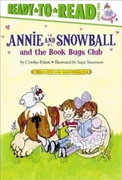 Annie and Snowball and the Book Bugs Club - Rylant, Cynthia