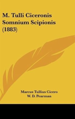 M. Tulli Ciceronis Somnium Scipionis (1883) - Cicero, Marcus Tullius