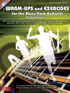 Warm-Ups and Exercises for the Blues/Rock Guitarist [With CD (Audio)] - Feiten, Buzz