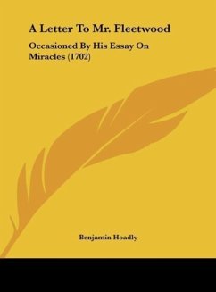 A Letter To Mr. Fleetwood - Hoadly, Benjamin
