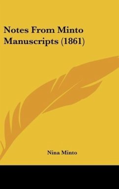 Notes From Minto Manuscripts (1861)