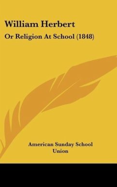 William Herbert - American Sunday School Union