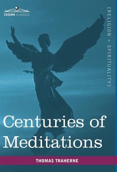 Centuries of Meditations - Traherne, Thomas