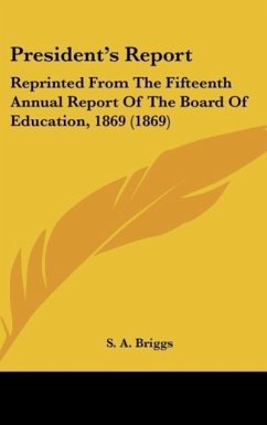 President's Report - Briggs, S. A.