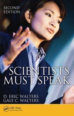 Scientists Must Speak - Walters, D. Eric;Walters, Gale C.