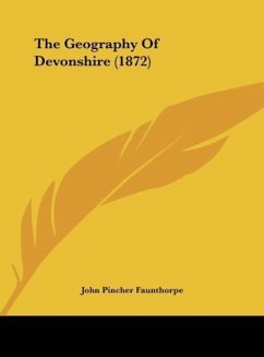 The Geography Of Devonshire (1872)