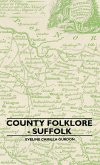 County Folklore - Suffolk