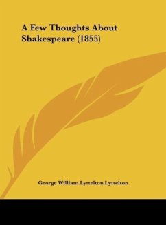 A Few Thoughts About Shakespeare (1855)