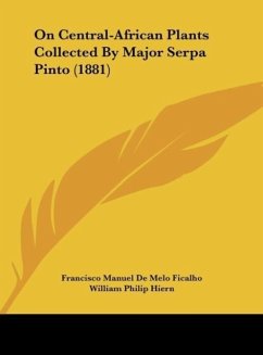 On Central-African Plants Collected By Major Serpa Pinto (1881)