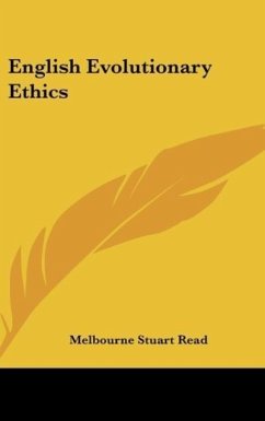 English Evolutionary Ethics - Read, Melbourne Stuart