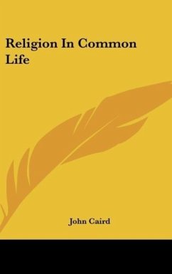 Religion In Common Life - Caird, John