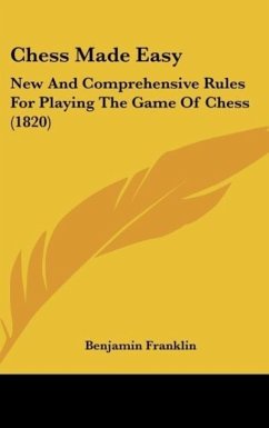 Chess Made Easy - Franklin, Benjamin