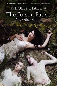 The Poison Eaters: And Other Stories - Black, Holly