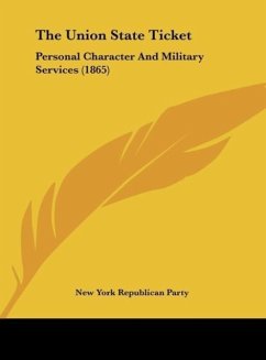 The Union State Ticket - New York Republican Party