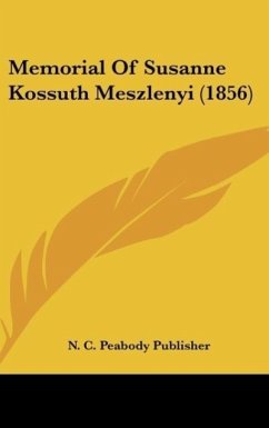 Memorial Of Susanne Kossuth Meszlenyi (1856)
