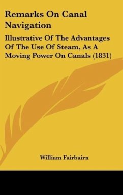 Remarks On Canal Navigation - Fairbairn, William