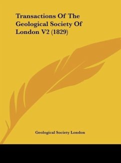 Transactions Of The Geological Society Of London V2 (1829) - Geological Society London