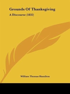 Grounds Of Thanksgiving - Hamilton, William Thomas