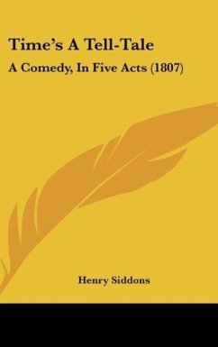 Time's A Tell-Tale - Siddons, Henry