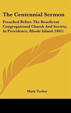 The Centennial Sermon - Tucker, Mark