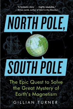 North Pole, South Pole - Turner, Gillian